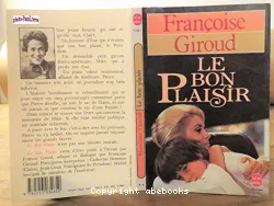 Le Bon plaisir : roman