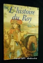L'Histoire du Roy