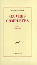Oeuvres complètes. XI, Articles. 1, 1944-1949
