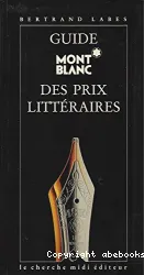 Guide Mont Blanc des prix et concours littéraires