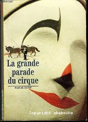 La Grande parade du cirque
