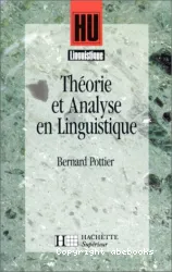 Théorie et analyse en Linguistique