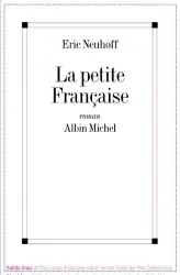 La Petite Française : roman