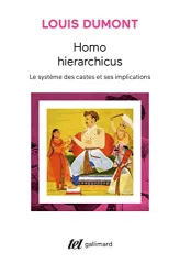 Homo hierarchicus: le système des castes et ses implications