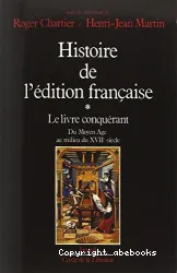Le Livre conquérant: du Moyen Age au milieu du XVIIe siècle