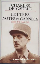 Lettres, notes et carnets. [4], Juillet 1941-Mai 1943