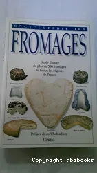 Encyclopédie des fromages