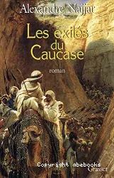 Les Exilés du Caucase : roman
