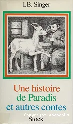 Une Histoire de Paradis et autres contes