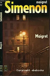 Le Commissaire Maigret : Maigret