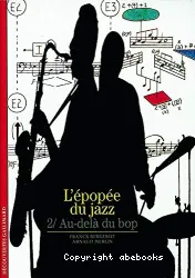 L'Epopée du jazz. 2, Au-delà du bop