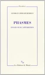 Phasmes : essais sur l'apparition