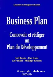 Business Plan: Concevoir et rédiger un Plan de Développement