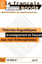 Théories linguistiques et enseignement du français aux non francophones