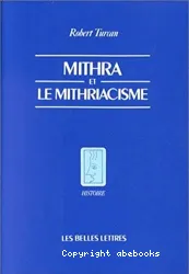 Mithra et le mithriacisme