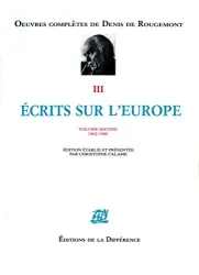 Ecrits sur l'Europe: volume second, 1962-1986