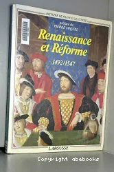 Renaissance et Réforme : 1492-1547