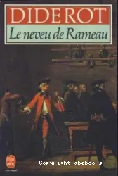 Le Neveu de Rameau : satires, contes et entretiens