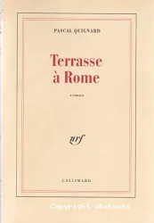 Terrasse à Rome : roman