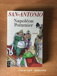 Napoléon Pommier : Béru Empereur : roman