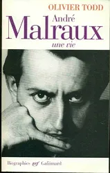 André Malraux : une vie