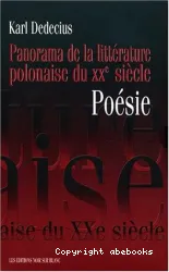 Panorama de la littérature polonaise du XXe siècle. Poésie. 1