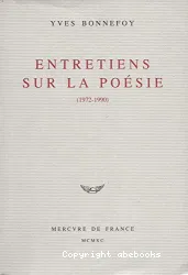 Entretiens sur la poésie (1972-1990)