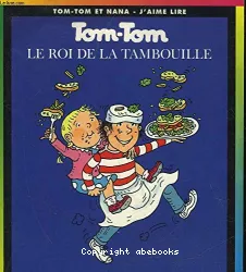 Tom-Tom, le roi de la tambouille