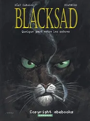 Blacksad. 1, Quelque part entre les ombres