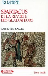 Spartacus et la révolte des gladiateurs