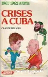 Crises à Cuba