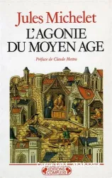 L'Agonie du Moyen Age