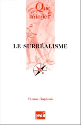 Le Surréalisme. - 18e éd.