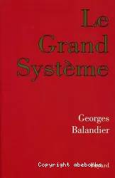Le Grand système