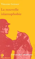La Nouvelle islamophobie