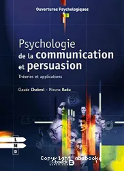 Psychologie de la communication et persuasion
