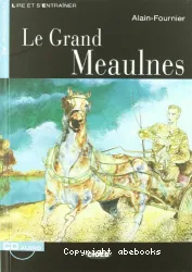 Le Grand Meaulnes [adaptation]