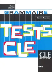 Grammaire : tests CLE : niveau débutant