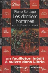Les Derniers hommes. 4
