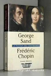 George Sand-Frédéric Chopin