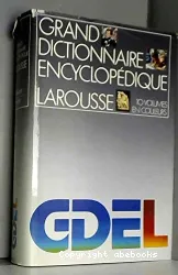 Grand dictionnaire encyclopédique Larousse : Tome 6 Indécence à Mante