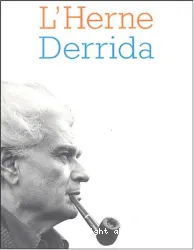 Cahier de L'Herne : Jacques Derrida