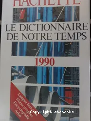 Le dictionnaire de notre temps : 1989
