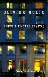 Suite à l'hôtel Crystal