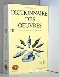 Dictionnaire des oeuvres: Fa-Jo