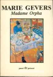Madame Orpha ou La Sérenade de mai