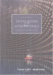 Entre atome et astrophysique