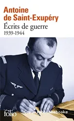 Ecrits de guerre, 1939-1944