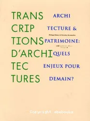 Transcriptions d'architectures ; Charte de Venise