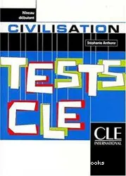 Civilisation : tests CLE : niveau débutant